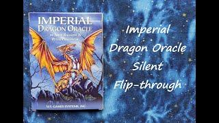 Imperial Dragon Oracle - Silent Flip-through