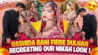 Rashida Firse Bani Dulhan| Recreating Our Nikkah Look| Fokats | Abresh & Zeeshan