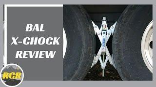 BAL X-Chock | Product Review | Lightweight Mechanical Chock for stabilizing your trailer or RV