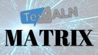 Text ALN - Matrix