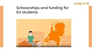 Scholarship & funding for EU students | Study in NL