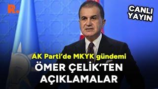 AK Parti'den Gülen açıklaması: İsmini yan yana yazdıracak #CANLI