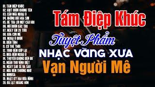 NGHE MỘT LẦN NHỚ MÃI Tuyển Tập Nhạc Xưa 1975 Này - Nhạc Vàng Xưa Hay Nhất Nghe Mãi Không Chán