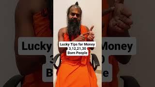 | Lucky  Tips  for Money   People Born on  3,12,21,30.  | Call +91 9901555511 |   #shorts