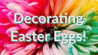 Decorating Easter eggs | Easter 2019 | Family Vlog | Spring Break 2019