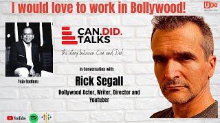 Hollywood Actor Rick Segall and his Connection with India| Can.Did Talks| Our Stupid Reaction|