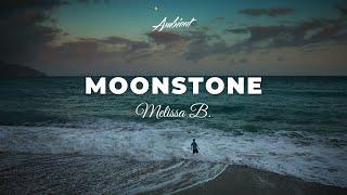 Melissa B. - Moonstone