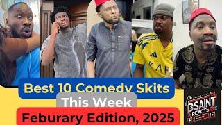 Best 10 Comedy Skits ft. BRODA SHAGGI, SABINUS, DE_GENERAL, MARK ANGEL & More February Edition, 2025