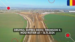 Drumul Expres DEx12 Craiova - Pitesti, Tronsonul 4, Nod rutier A1 | UMB | 16.11.2024