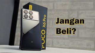 Setelah 3 Bulan Pemakaian - Poco X6 Pro 5G !