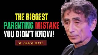 The #1 Parenting Advice That Will Blow Your Mind from Dr  Gabor Maté