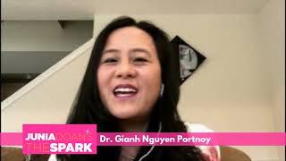 Finding Success in Your Passions: Dr. Gianh Nguyen Portnoy | The Spark