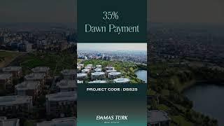 Own Your Dream Home with an Easy Payment Plan!  || DAMAS TURK®  #turkishcitizenship