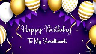 Birthday Love Message | Happy Birthday To My Sweetheart || WishesMsg.com