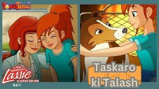 Taskaro ki Talash | Adventures of Lassie Part 4 | Loyal Dog | @PowerTeens