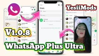 Nueva Actualización WhatsApp Plus Ultra V1.0.8 -  YesiiMods