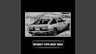 Detroit Type Beat 2023