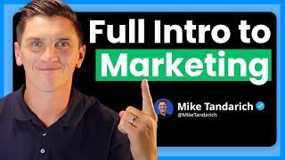 The Best Introduction to Marketing | Marketing 101 Class