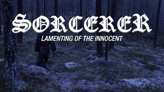 Sorcerer - Lamenting of The Innocent (OFFICIAL VIDEO)