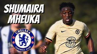 Shumaira Mheuka • Chelsea FC • Highlights Video (Goals, Assists, Skills)