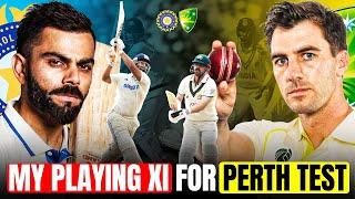 India vs Australia my Playing XI For Perth Test | Border Gavaskar Trophy 2024 | India vs Australia |