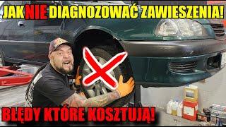 Jak NIE diagnozować zawieszenia? BŁĘDY które KOSZTUJĄ wiele!