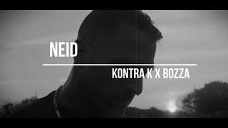 KONTRA K x BOZZA - NEID (prod. KronaBeatz)