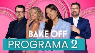 Bake Off Famosos | Programa 2