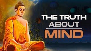 The Truth About The Mind