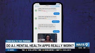 YOUR HEALTH: Do AI mental health apps really work?