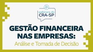 Gestão Financeira nas Empresas: Análise e Tomada de Decisão