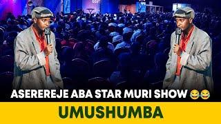 UMUSHUMBA ASEKEJE ABANTU BARWARA MUZUNGA ASEREREJE ABA STAR MURI SHOWNUDASEKA NTAKUNDI 