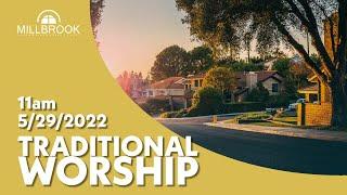 "The Body Of Christ In A Broken World" | 5/29 Millbrook UMC 11am Traditional Worship