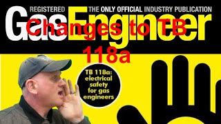 Gas safe technical bulletin 118a electrical safety for gas engineers. Looking at the changes.