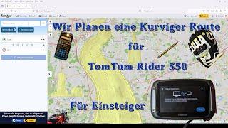 Wir Planen eine Kurviger Route für TOMTOM Rider550