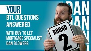 Your Buy To Let Questions Answered - Round 2 | Dan Dan the Buy to Let Man