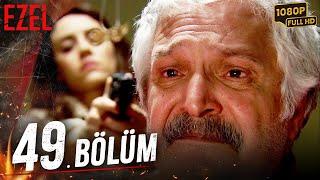 Ezel 49. Bölüm (Full HD)