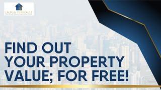 Find Out Your Property Value; For FREE! | The Perreault Group