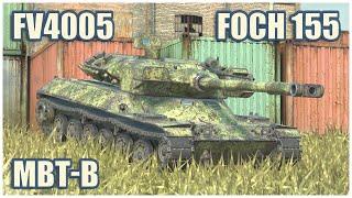 Foch 155, FV4005 & MBT-B • WoT Blitz Gameplay