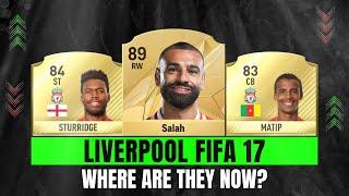  LIVERPOOL IN FIFA 17  WHERE ARE THE NOW (EA FC 25) Ultimate Team