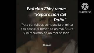 Padrino Ebby AA tema: "Reparación del Daño"