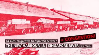 PSA Bicentennial Series Ep 3 The Rise of the Port of Singapore