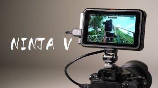 为你的相机提升画质：ATOMOS NINJA V监视器体验