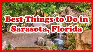 5 Best Things to Do in Sarasota, Florida | Love is Vacation