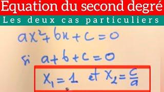 Résoudre une équation du second degré sans passer par le discriminant Delta ∆ et la forme canonique