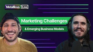 Marketing Challenges and Emerging Business Models with Brady Gentile | E31