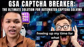  Exclusive Offer: Automate Captcha Solving with GSA Captcha Breaker!