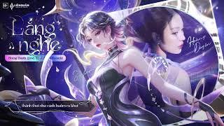 "Lắng Nghe" - Hoàng Duyên x Sephera NoVa Stardust - Garena Liên Quân Mobile