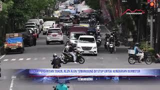 MALAM PERGANTIAN TAHUN, ALUN ALUN TEMANGGUNG DITUTUP UNTUK KENDARAAN BERMOTOR