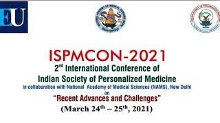 ISPMCON 2021 | 2nd International Conference Of Indian Society Of Personalized Medicines